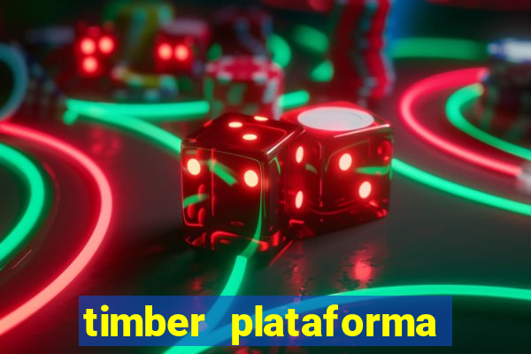 timber plataforma de jogos